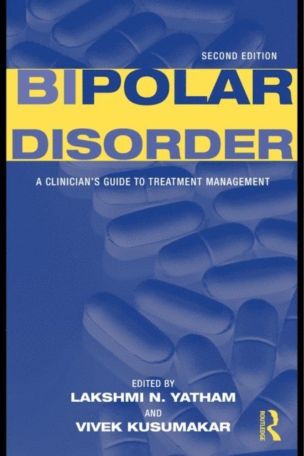 Vivek Kusumakar, Lakshmi N. Yatham - Bipolar Disorder, E-bok