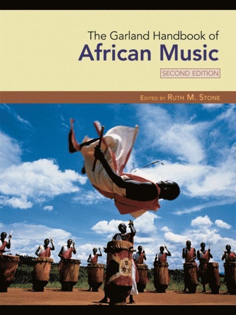 Ruth M. Stone - Garland Handbook of African Music, E-bok