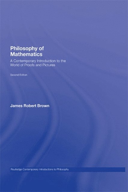 James Robert Brown - Philosophy of Mathematics, E-bok