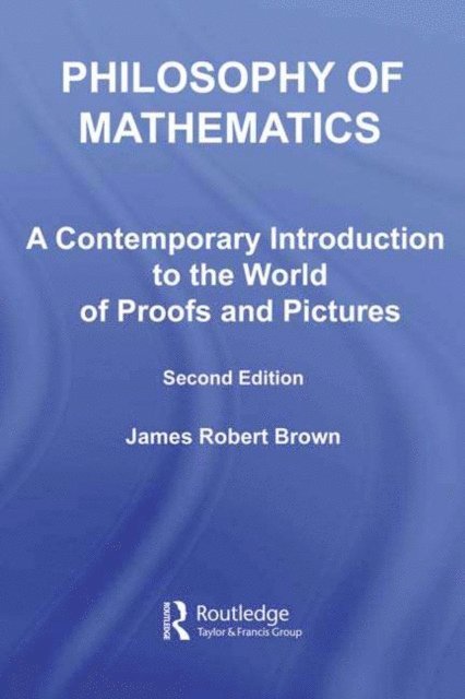 James Robert Brown - Philosophy of Mathematics, E-bok