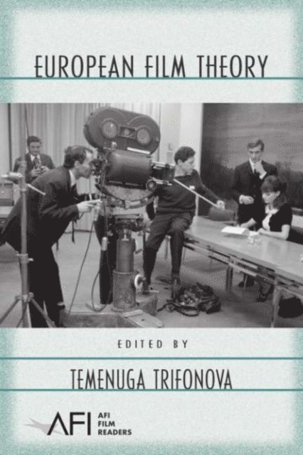 Temenuga Trifonova - European Film Theory, E-bok