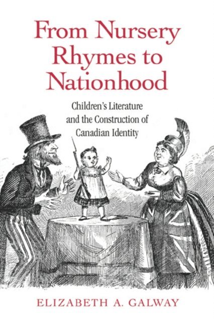 Elizabeth Galway - From Nursery Rhymes to Nationhood, E-bok. Tillgänglighet: Lägg i varukorg