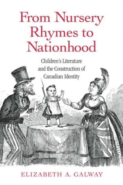 Elizabeth Galway - From Nursery Rhymes to Nationhood, E-bok. Tillgänglighet: Lägg i varukorg