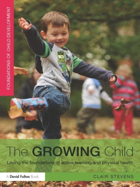 Clair Stevens - Growing Child, E-bok