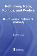 Rethinking Race, Politics, and Poetics