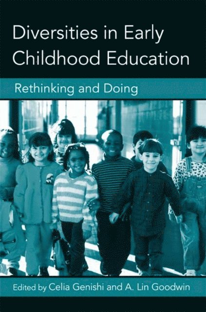 A. Lin Goodwin, Celia Genishi - Diversities in Early Childhood Education, E-bok