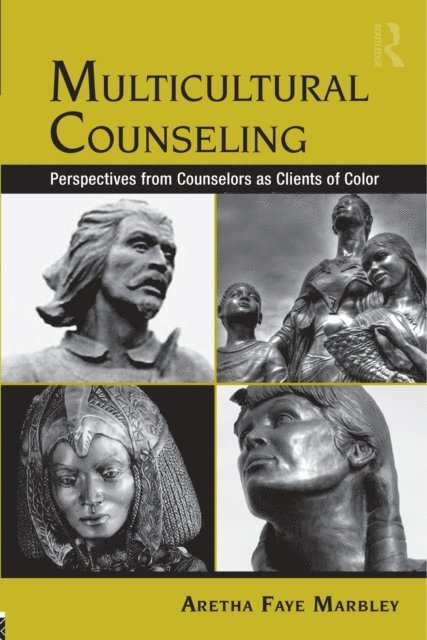 Aretha Faye Marbley - Multicultural Counseling, E-bok