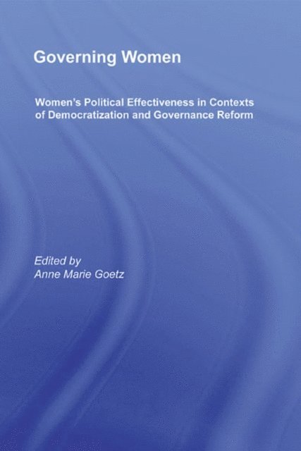 Anne Marie Goetz - Governing Women, E-bok