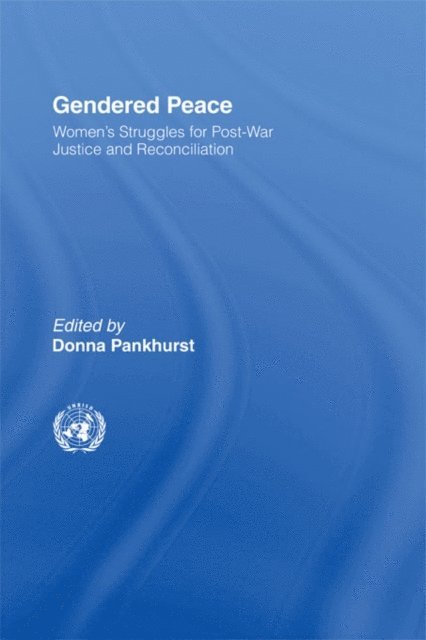 Donna Pankhurst - Gendered Peace, E-bok