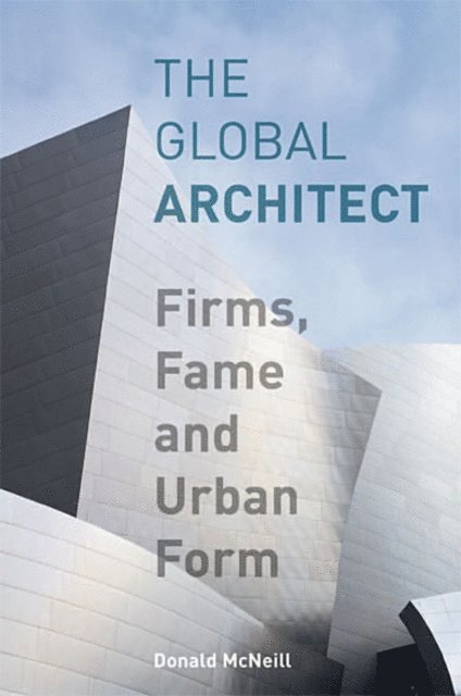 Donald McNeill - Global Architect, E-bok