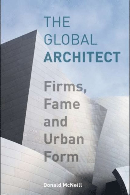 Donald McNeill - Global Architect, E-bok
