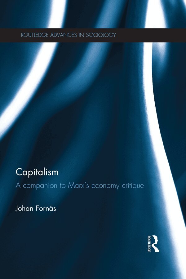 Johan Fornäs - Capitalism, E-bok