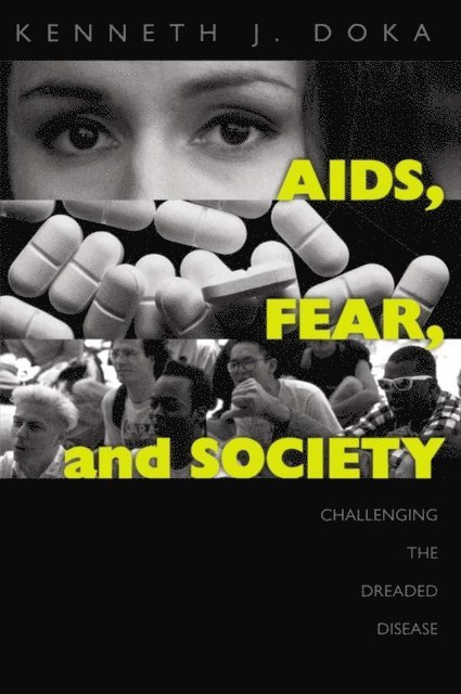 Kenneth J. Doka - AIDS, Fear and Society, E-bok