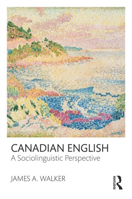 James A. Walker - Canadian English, E-bok
