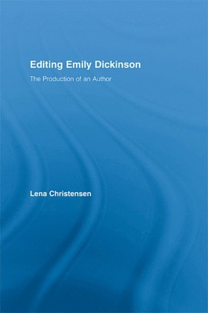Lena Christensen - Editing Emily Dickinson, E-bok