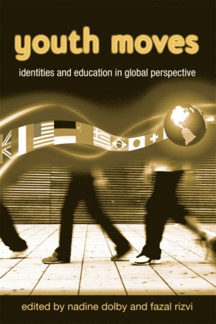 Fazal Rizvi, Nadine Dolby - Youth Moves, E-bok