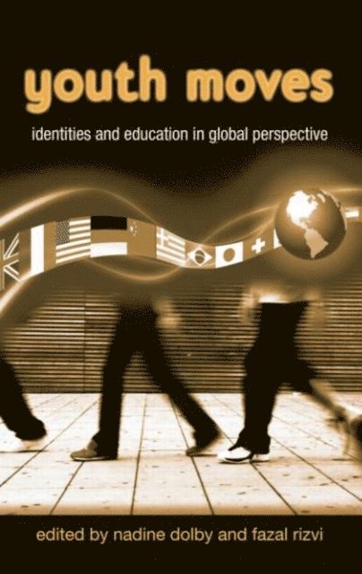 Fazal Rizvi, Nadine Dolby - Youth Moves, E-bok