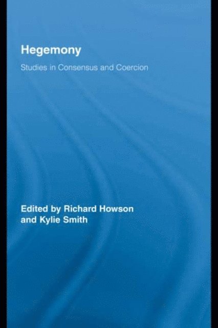 Kylie Smith, Richard Howson - Hegemony, E-bok