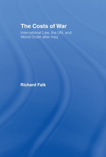 Richard Falk - Costs of War, E-bok
