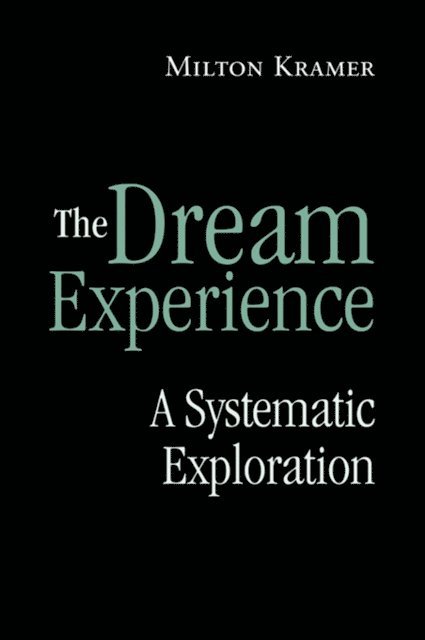 Milton Kramer - Dream Experience, E-bok