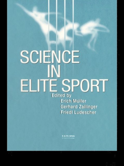 Erich Muller - Science in Elite Sport, E-bok