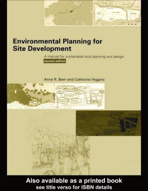 Cathy Higgins, Anne Beer - Environmental Planning for Site Development, E-bok