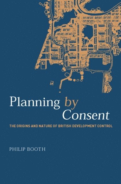 Philip Booth - Planning by Consent, E-bok