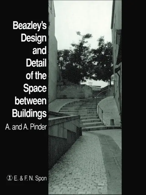 A. Pinder - Beazley's Design and Detail of the Space between Buildings, E-bok. Tillgänglighet: Lägg i varukorg