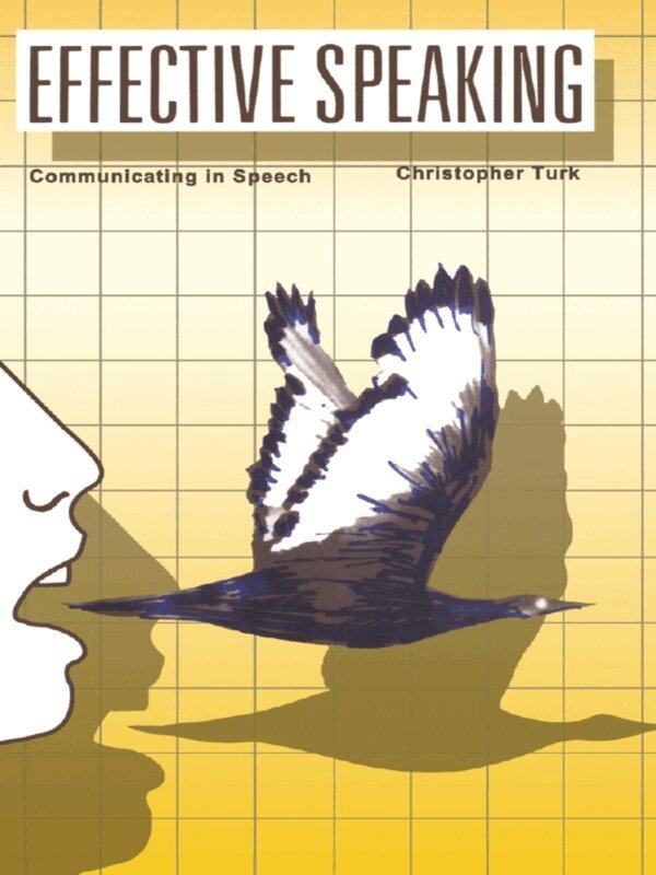 Christopher Turk - Effective Speaking, E-bok