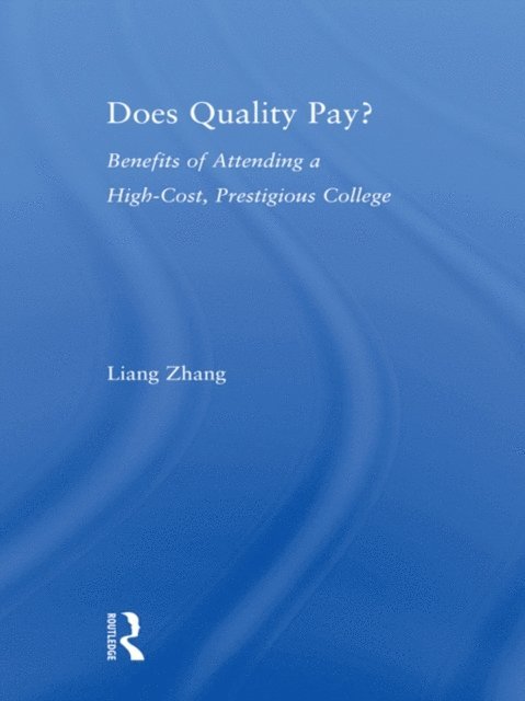 Liang Zhang - Does Quality Pay?, E-bok