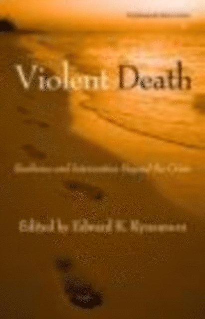 Edward K. Rynearson - Violent Death, E-bok