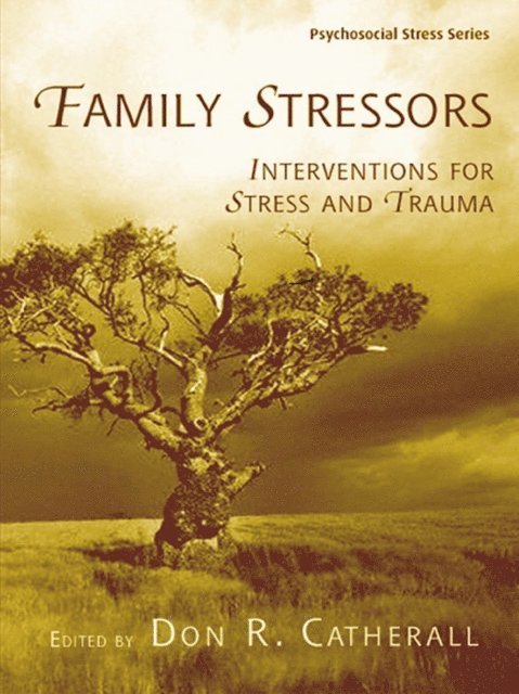 Don R. Catherall - Family Stressors, E-bok