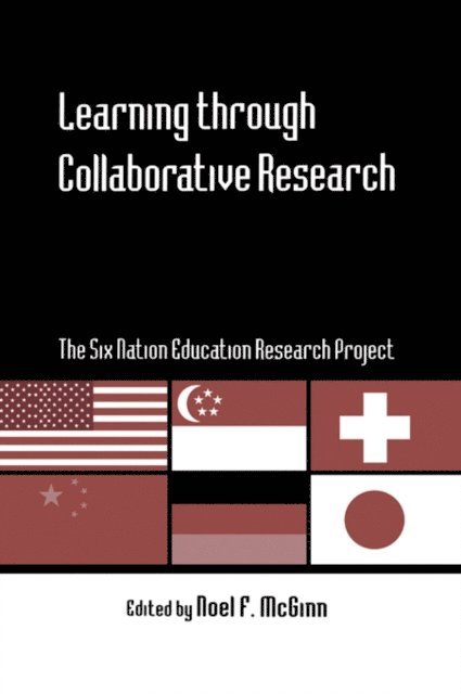 Noel F. McGinn - Learning through Collaborative Research, E-bok