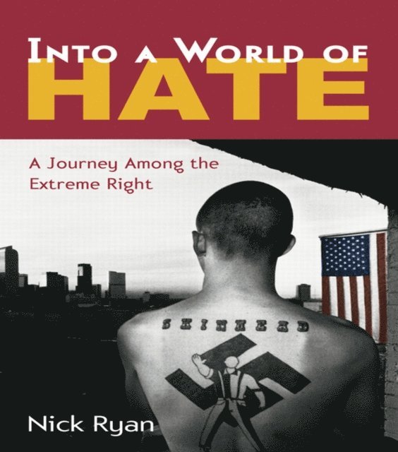 Nick Ryan - Into a World of Hate, E-bok. Tillgänglighet: Lägg i varukorg