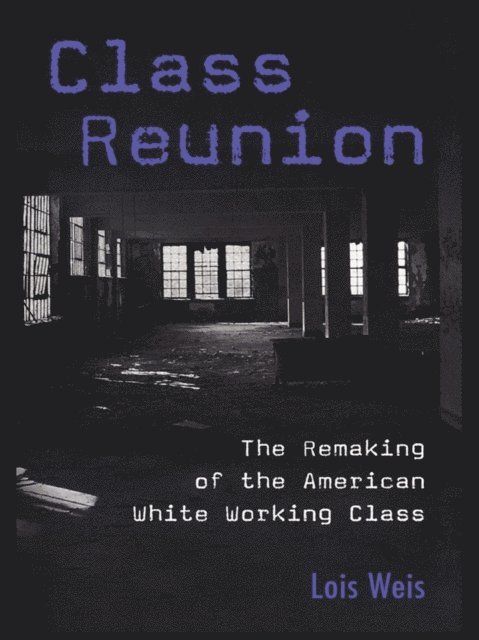 Lois Weis - Class Reunion, E-bok