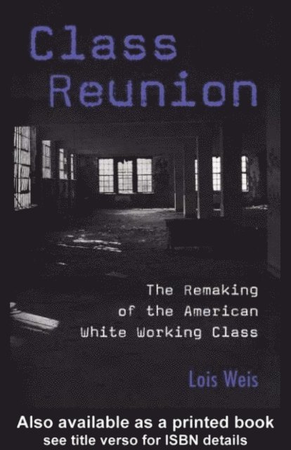 Lois Weis - Class Reunion, E-bok