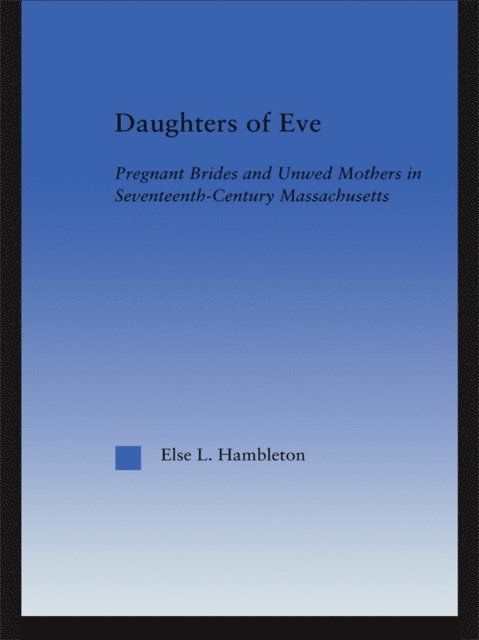 Else L. Hambleton - Daughters of Eve, E-bok
