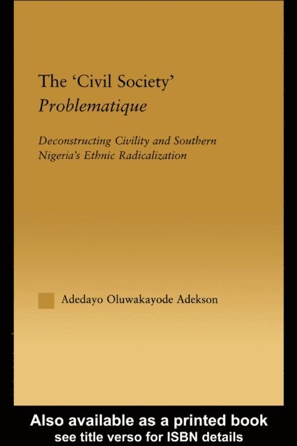 Adedayo Oluwakayode Adekson - 'Civil Society' Problematique, E-bok