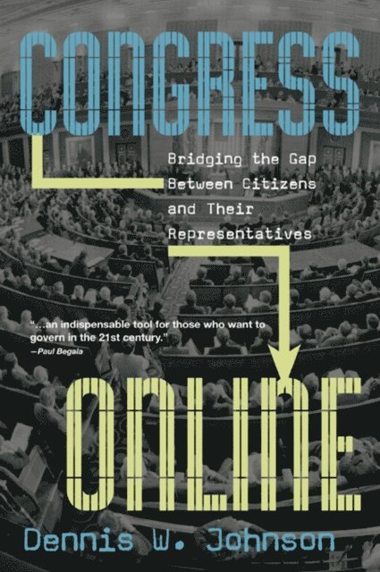 Dennis W. Johnson - Congress Online, E-bok