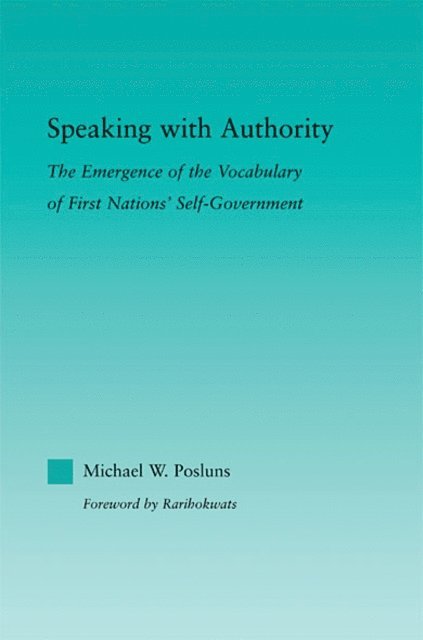 Michael W. Posluns - Speaking with Authority, E-bok