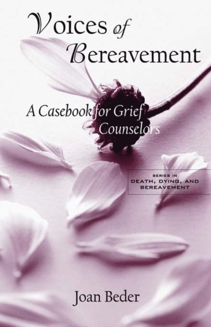 Joan Beder - Voices of Bereavement, E-bok. Tillgänglighet: Lägg i varukorg