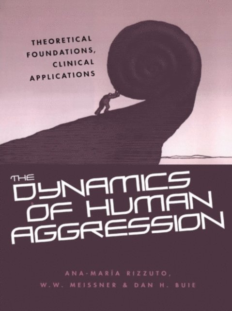 Dan H. Buie, W.W. Meissner, Ana-Maria Rizzuto - Dynamics of Human Aggression, E-bok. Tillgänglighet: Lägg i varukorg
