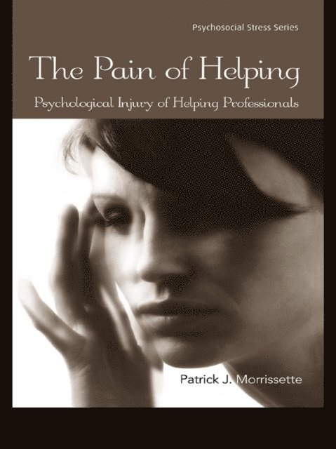 Patrick J. Morrissette - Pain of Helping, E-bok