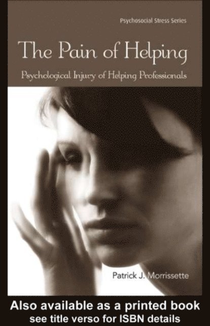 Patrick J. Morrissette - Pain of Helping, E-bok