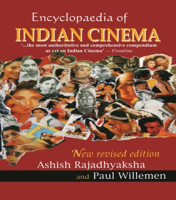 Paul Willemen, Ashish Rajadhyaksha - Encyclopedia of Indian Cinema, E-bok