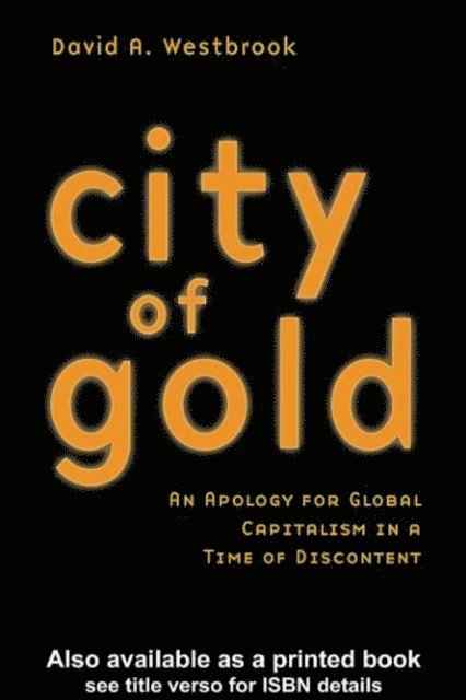 David A. Westbrook - City of Gold, E-bok