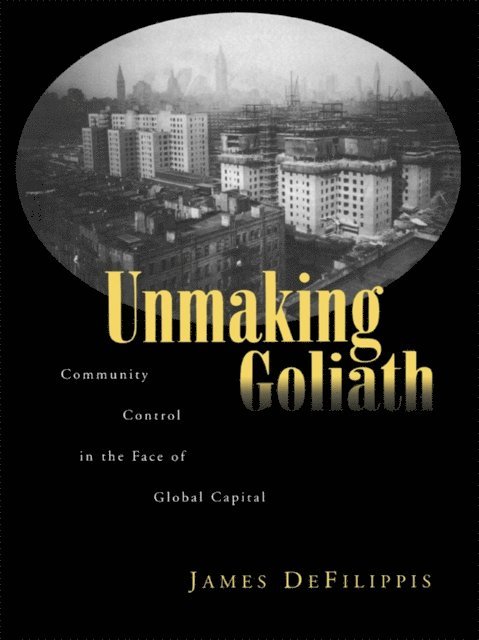 James DeFilippis - Unmaking Goliath, E-bok