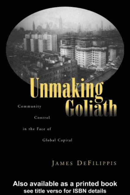 James DeFilippis - Unmaking Goliath, E-bok