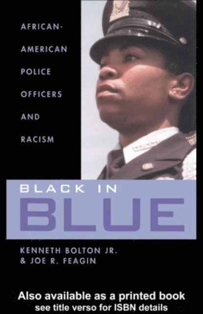 Joe Feagin, Kenneth Bolton - Black in Blue, E-bok