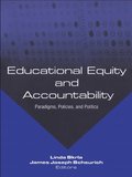 Educational Equity and Accountability